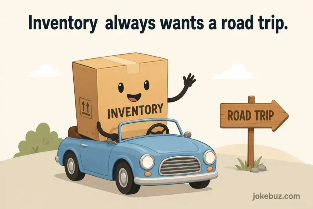 Hilarious Inventory Jokes For Drivers