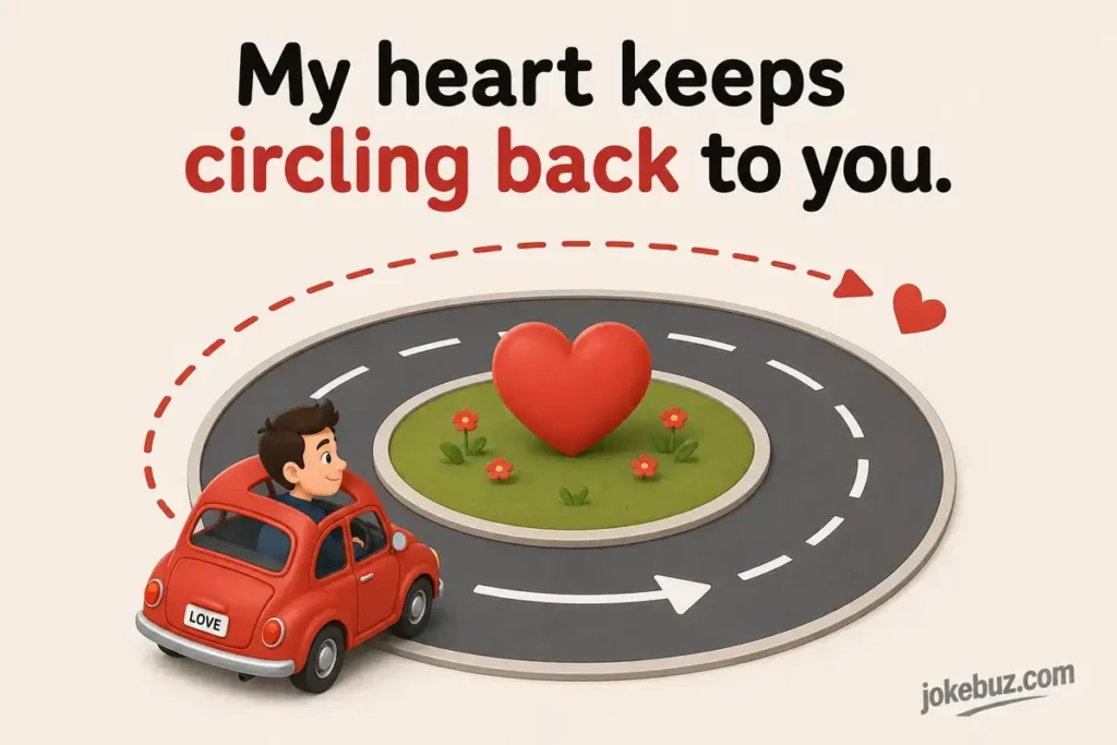 Flirty Roundabout Jokes For Girls