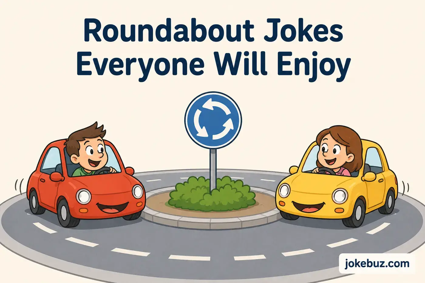 Roundabout Jokes Everyone Will Enjoy