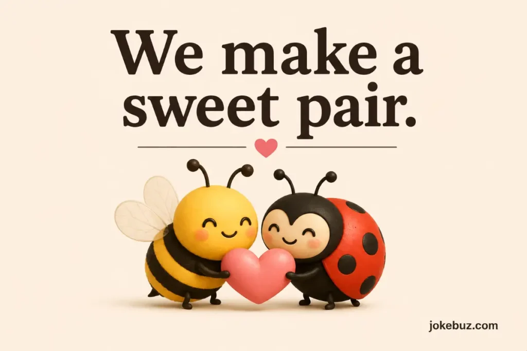 Cute Bug Puns for Couples