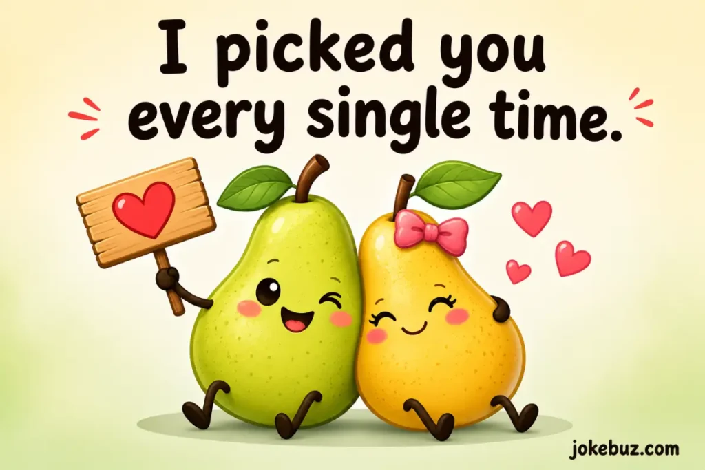 Cute Pear Puns For Couples