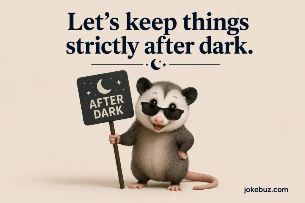 Dirty Possum Puns For Adults