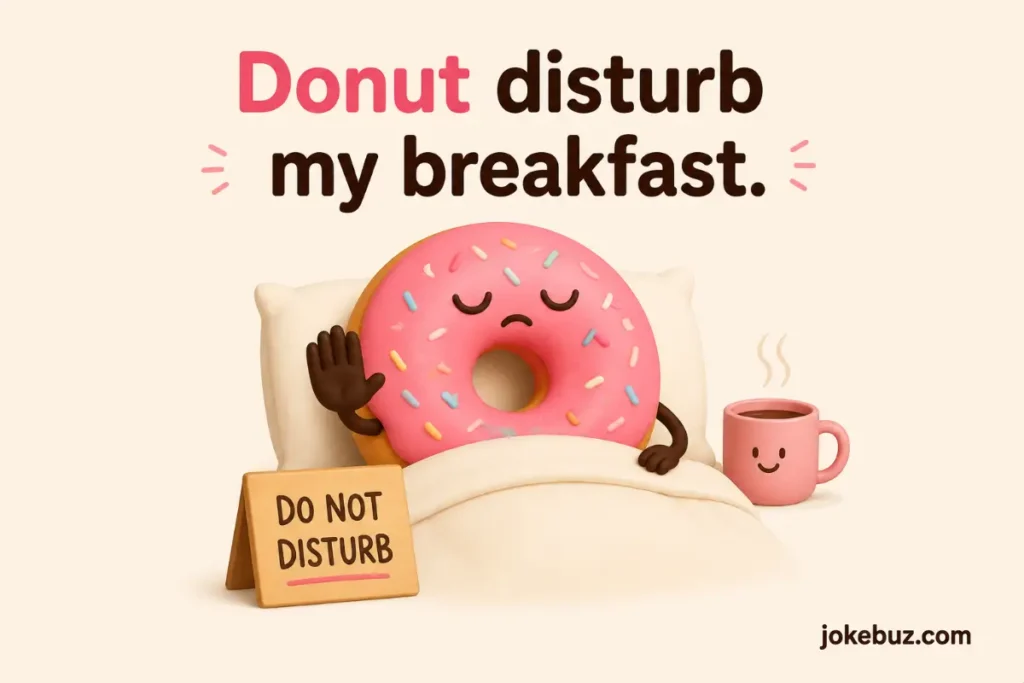 Flirty Donut Puns For Girls