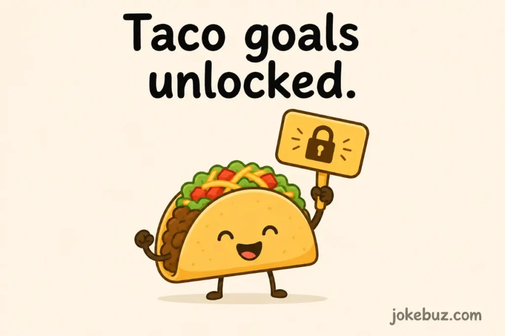 Funny Taco Puns For Captions