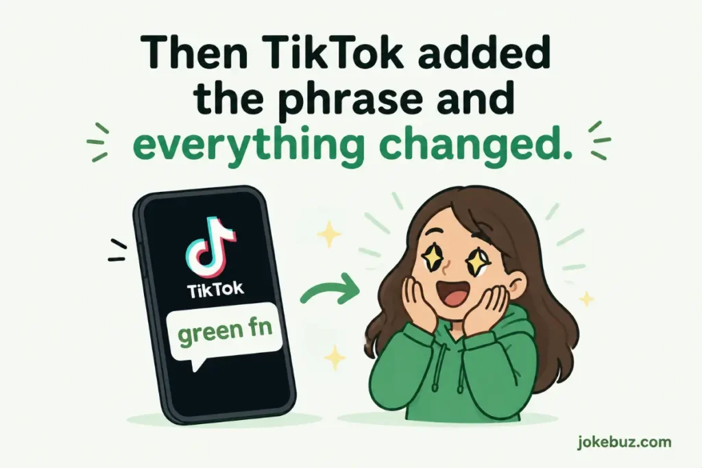 Green fn meme