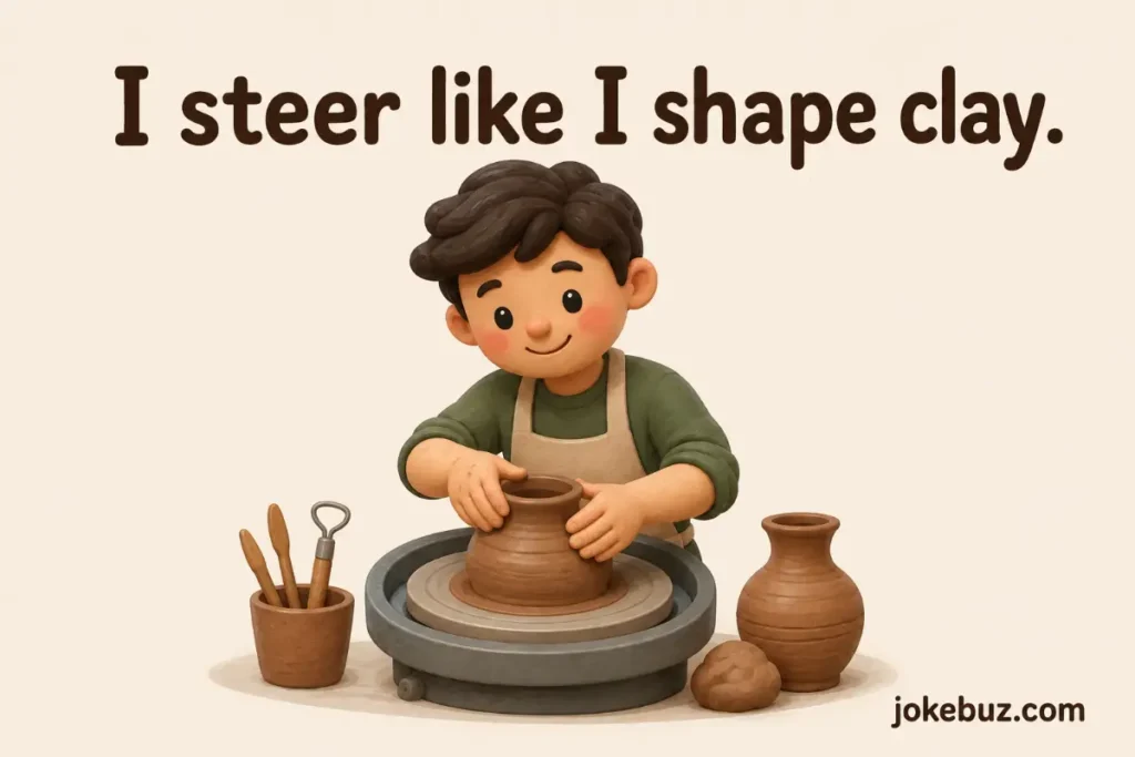 Hilarious Clay Puns For Drivers