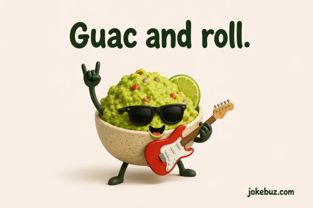 Hilarious Guacamole Puns Sayings