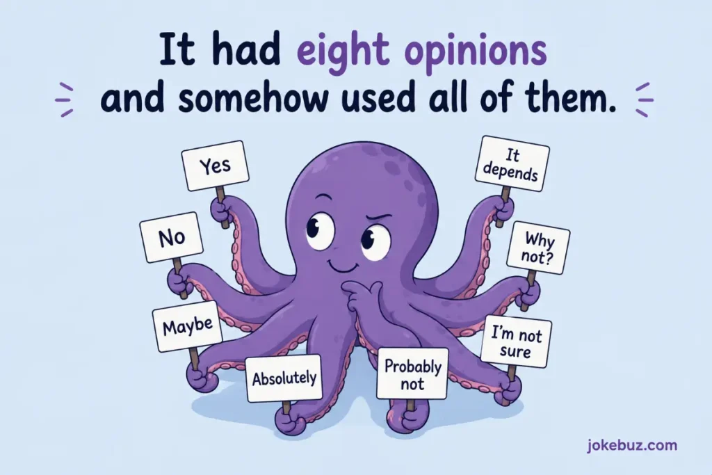 Octopus puns for reddit