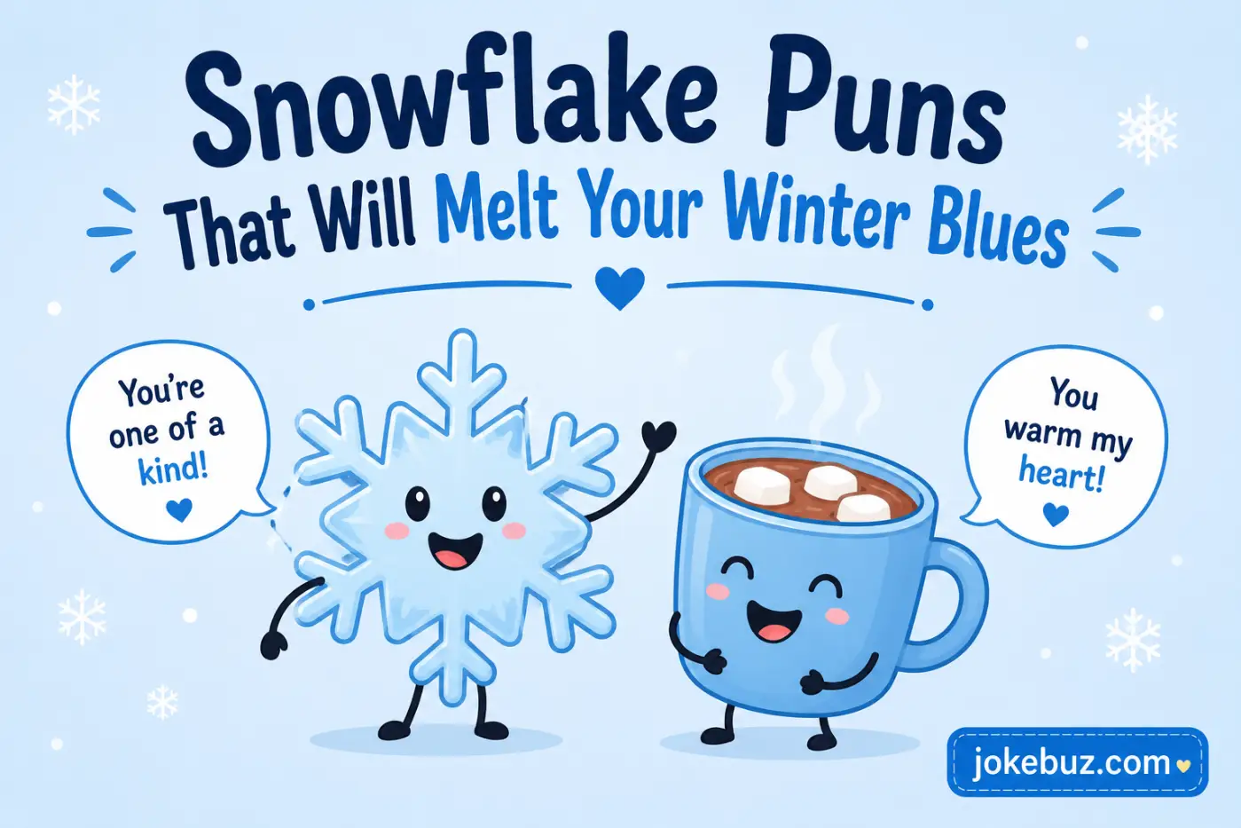Snowflake Puns That Will Melt Your Winter Blues