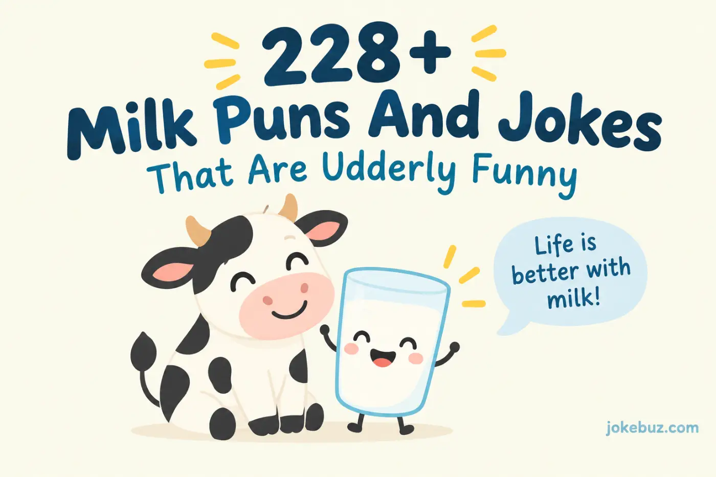 228+ Milk Puns And Jokes That Are Udderly Funny