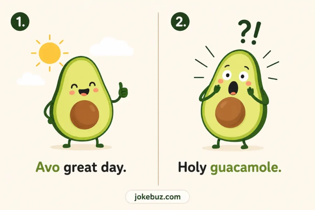 Avocado Puns One Liners