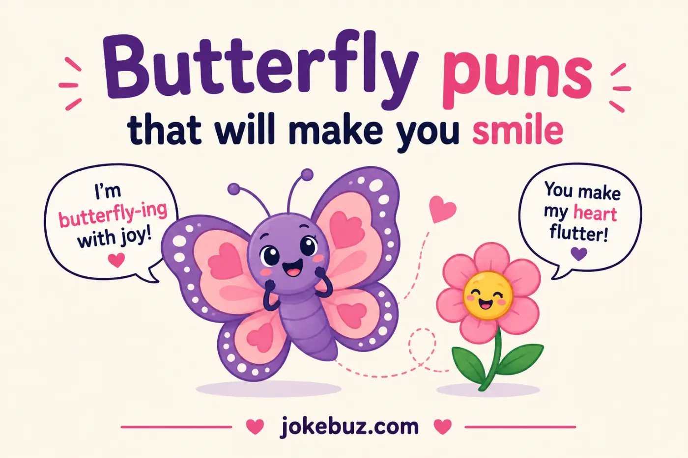 Butterfly puns that will make you smile